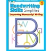 Handwriting Skills Simplified - Improving Manuscript Writing